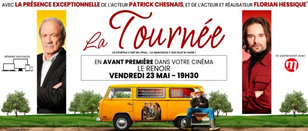 AVANT-PREMIÈRE – « LA TOURNÉE »