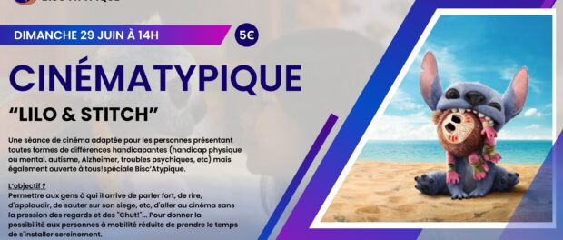 BISC’ATYPIQUE – « LILO ET STITCH »