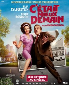 C’était mieux demain