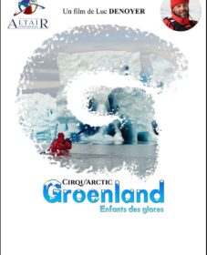 Altaïr conférences – Groenland, enfant des glaces