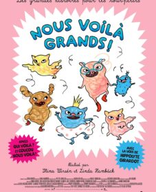 Nous voilà grands ! Nous voilà grands !