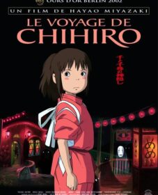 Le Voyage de Chihiro Le Voyage de Chihiro