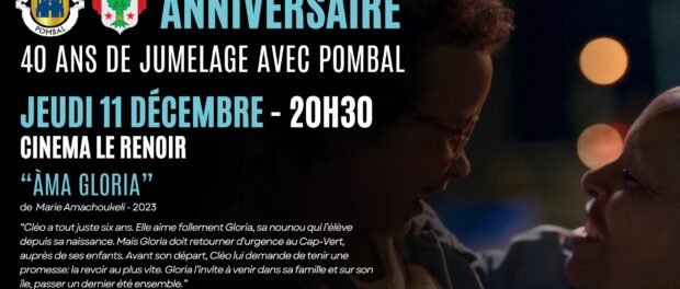 ANNIVERSAIRE 40 ANS DE JUMELAGE AVEC POMBAL ANNIVERSAIRE 40 ANS DE JUMELAGE AVEC POMBAL