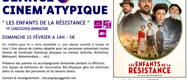 Bisc&rsquo;Atypique – « Les Enfants de la Résistance »