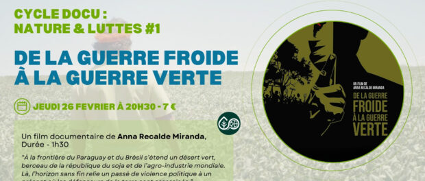 Cycle Docu : Nature & luttes #1