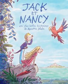 Jack et Nancy – les plus belles histoires de Quentin Blake