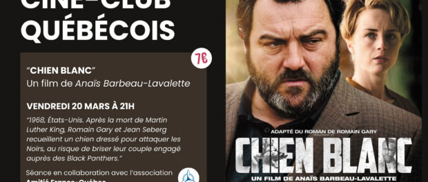Ciné-Club Québécois – « Chien Blanc »