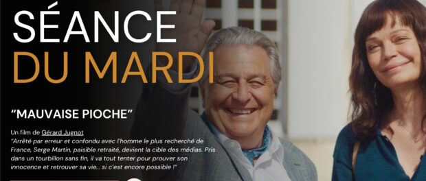 La Séance du Mardi – « Mauvaise Pioche »