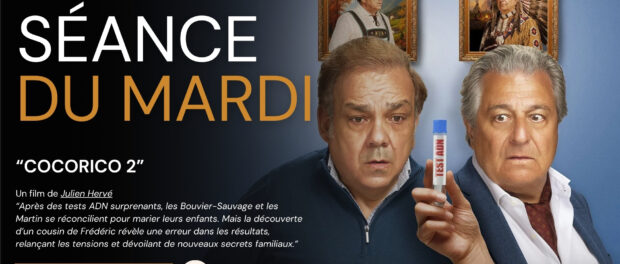 Séance du mardi – « Cocorico 2 »