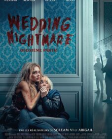 Wedding Nightmare : deuxième partie