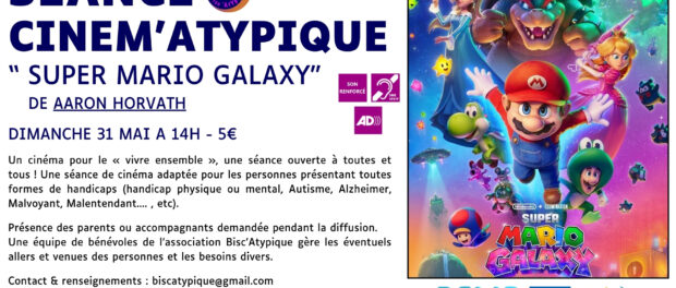 Ciném’Atypique – « Super Mario Galaxy » Ciném’Atypique – « Super Mario Galaxy »