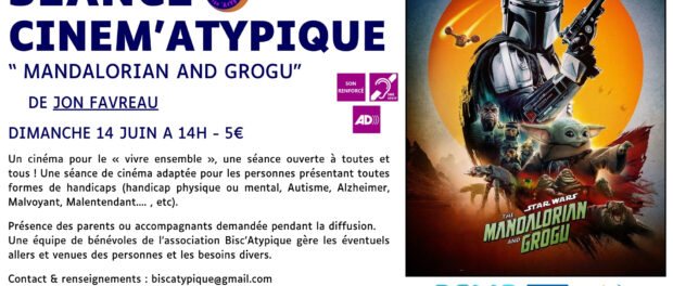 Ciném&rsquo;Atypique – « The Mandalorian and Grogu »