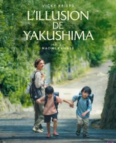 L&rsquo;Illusion de Yakushima
