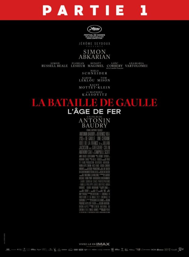La Bataille de Gaulle – Partie 1 : L&rsquo;âge de fer
